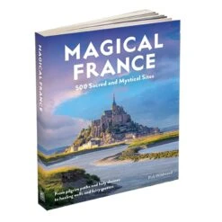 Magical France Book By Rob Wildwood
